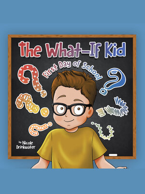 cover image of The What-If Kid